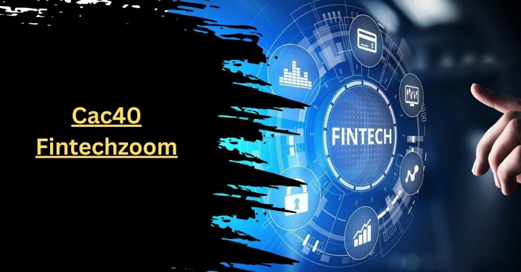 Cac40 Fintechzoom