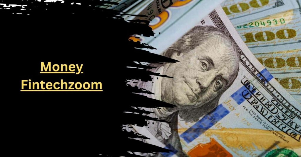 Money Fintechzoom