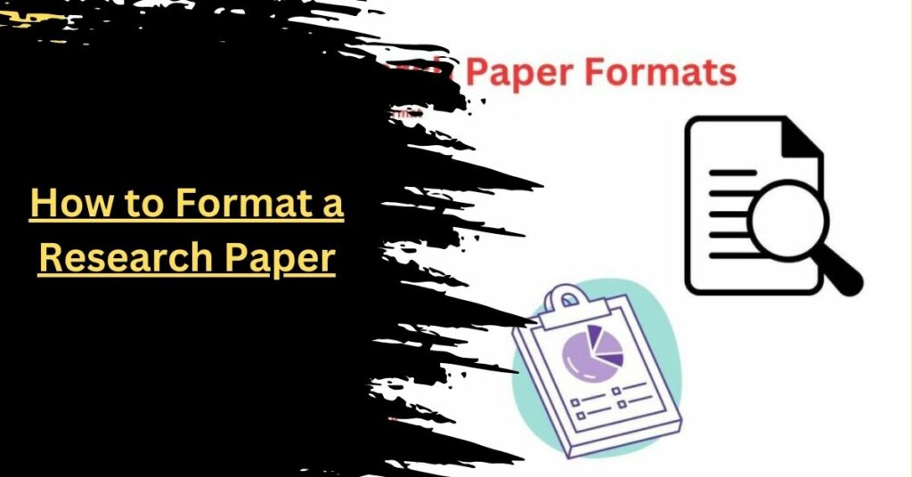 How to Format a Research Paper