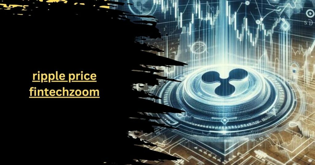 ripple price fintechzoom