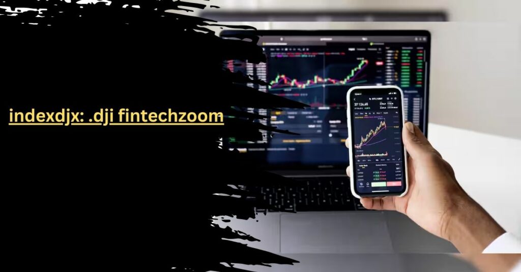 indexdjx .dji fintechzoom